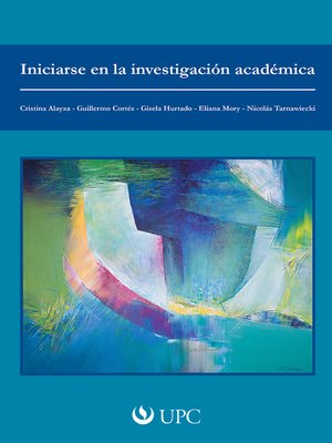 cover image of Iniciarse en la investigación académica